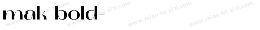 mak bold字体转换